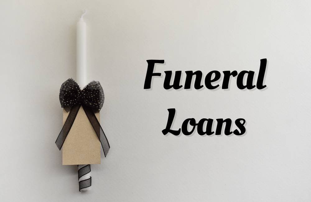 Funeral Loans